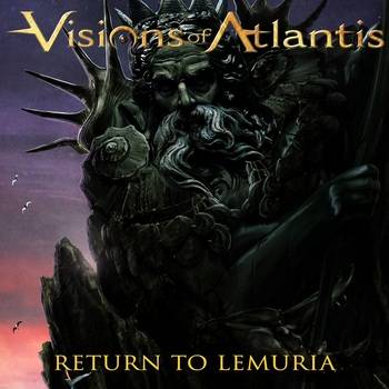 Visions Of Atlantis : Return to Lemuria